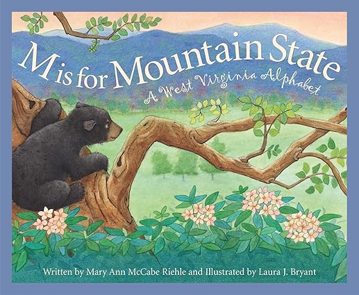 M is for Mountain State